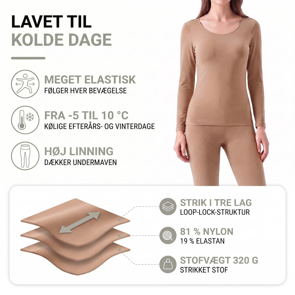 Termoundertøj dame – opbygning: loop-lock-strik i tre lag, 81 % nylon, 19 % elastan, høj linning